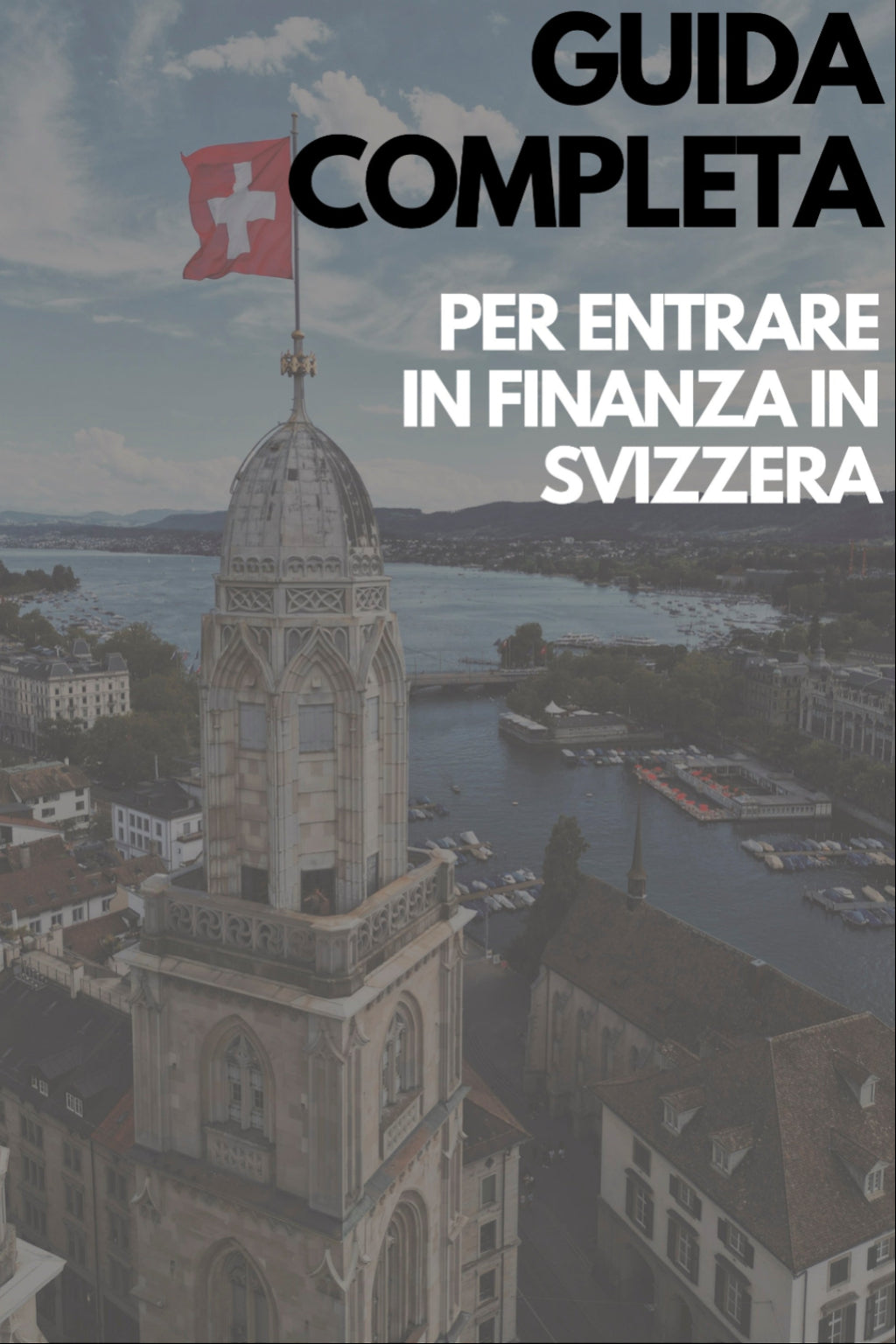 Guida completa PDF – Entra in finanza in Svizzera